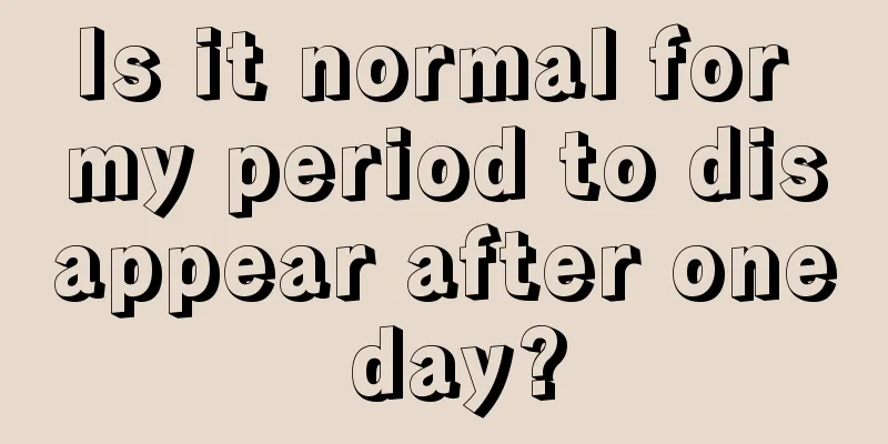 Is it normal for my period to disappear after one day?