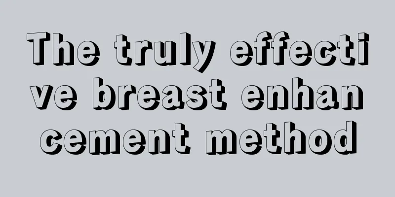 The truly effective breast enhancement method