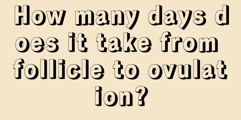 How many days does it take from follicle to ovulation?