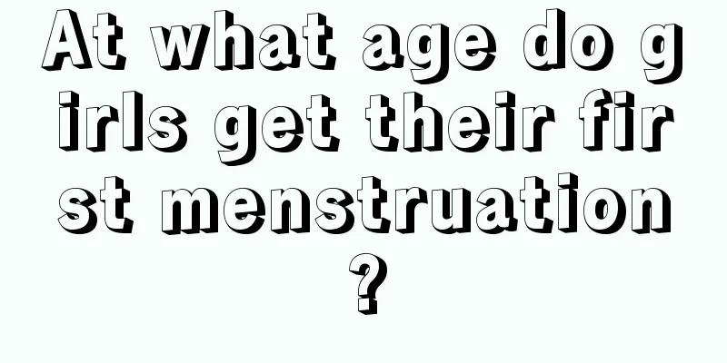 At what age do girls get their first menstruation?