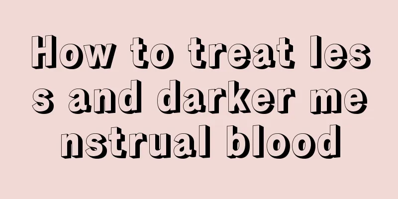 How to treat less and darker menstrual blood