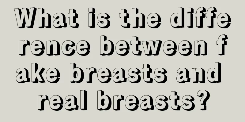 What is the difference between fake breasts and real breasts?