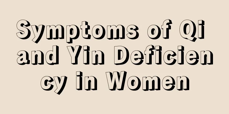 Symptoms of Qi and Yin Deficiency in Women