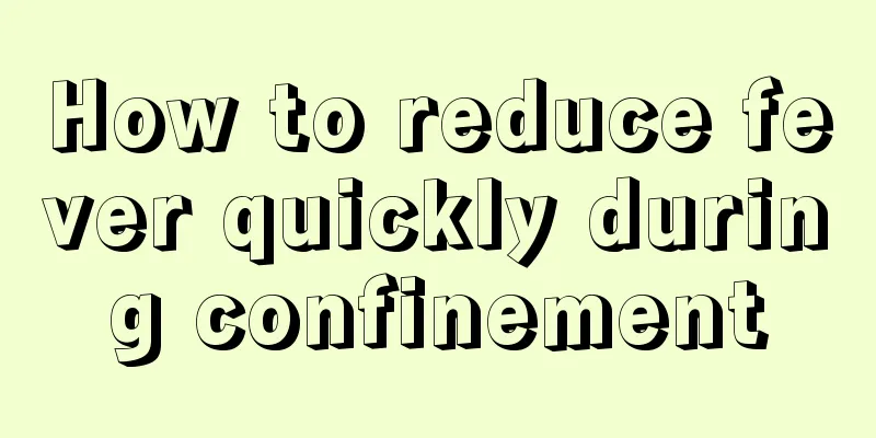 How to reduce fever quickly during confinement