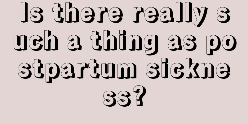 Is there really such a thing as postpartum sickness?