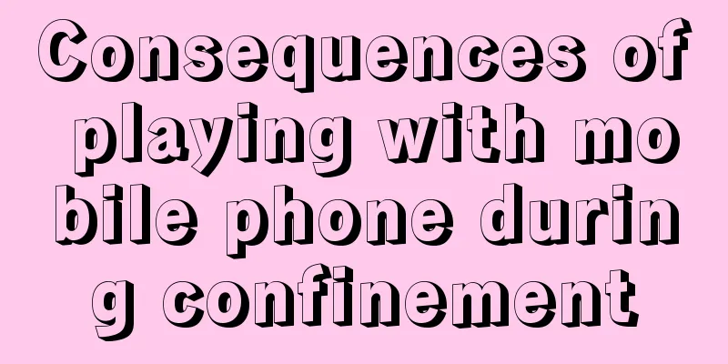 Consequences of playing with mobile phone during confinement