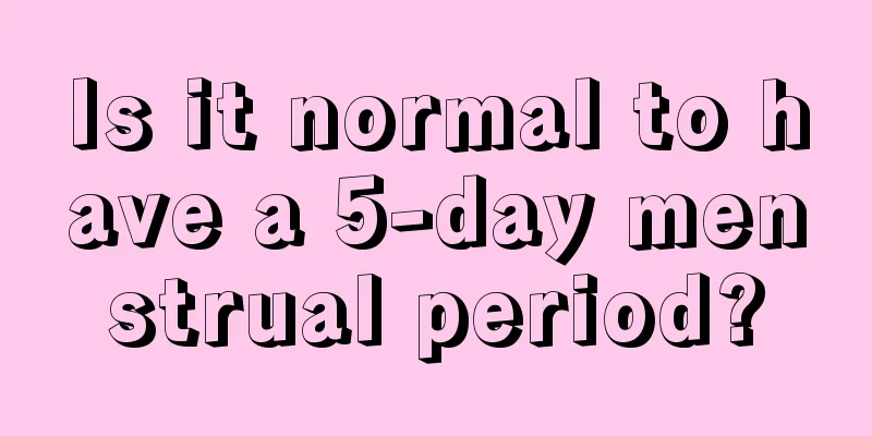 Is it normal to have a 5-day menstrual period?