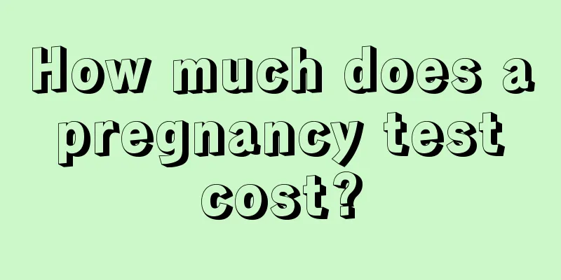 How much does a pregnancy test cost?