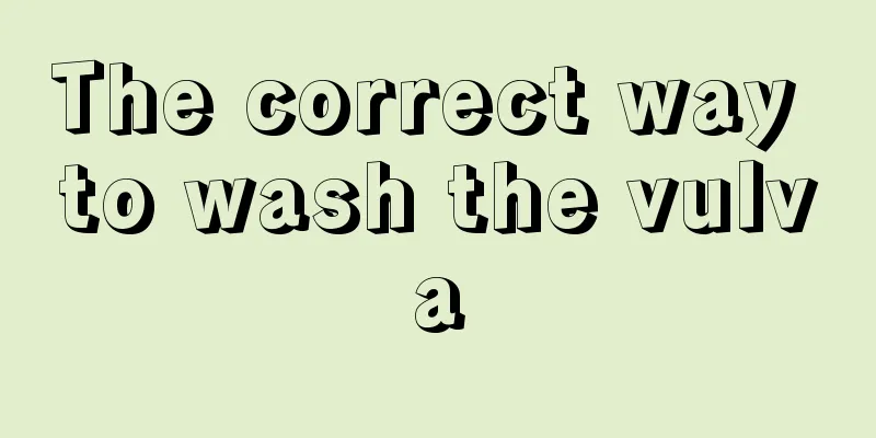 The correct way to wash the vulva