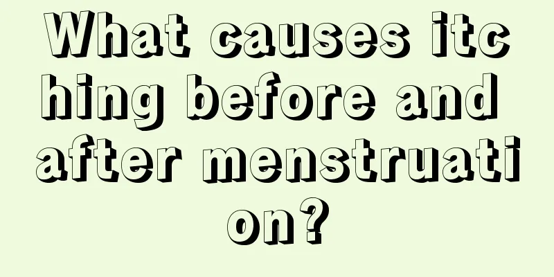 What causes itching before and after menstruation?