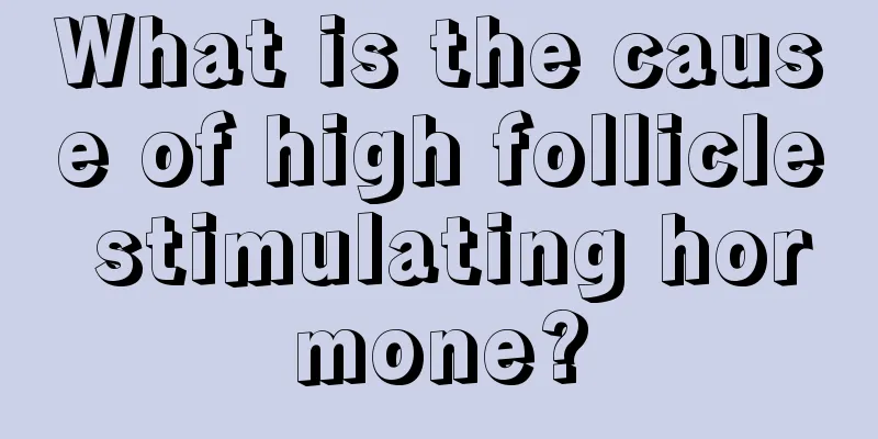 What is the cause of high follicle stimulating hormone?