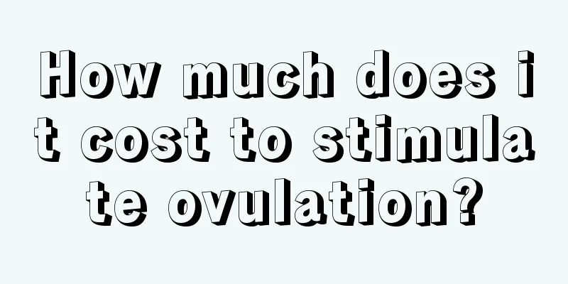 How much does it cost to stimulate ovulation?