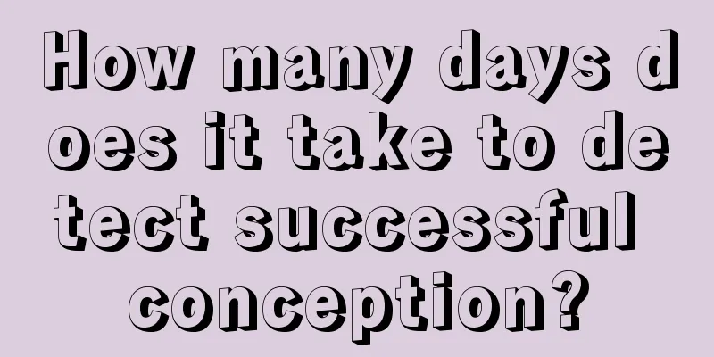 How many days does it take to detect successful conception?