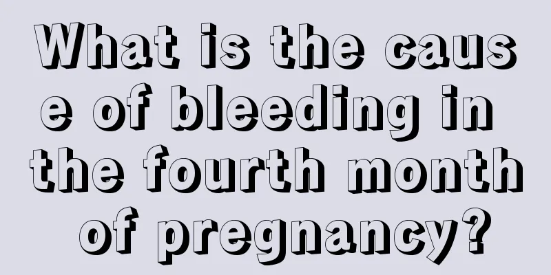 What is the cause of bleeding in the fourth month of pregnancy?