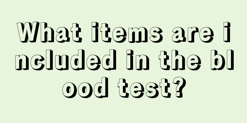 What items are included in the blood test?