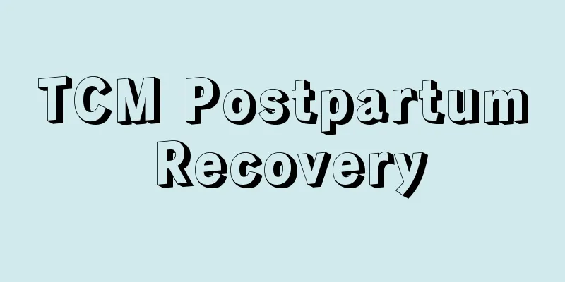 TCM Postpartum Recovery