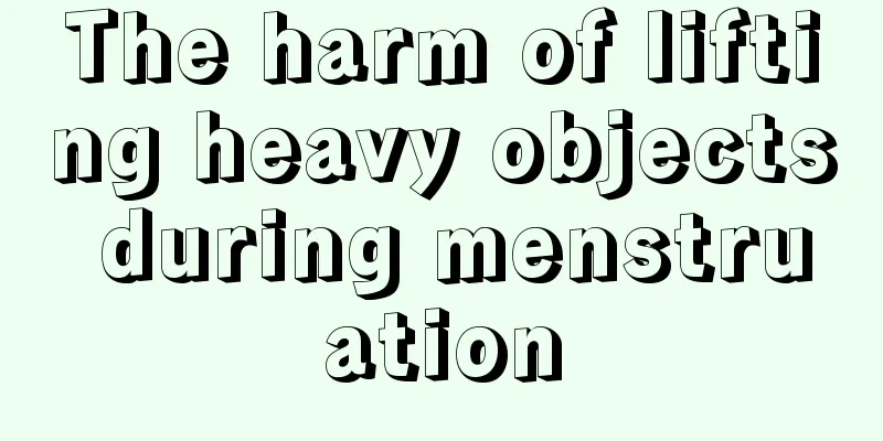 The harm of lifting heavy objects during menstruation