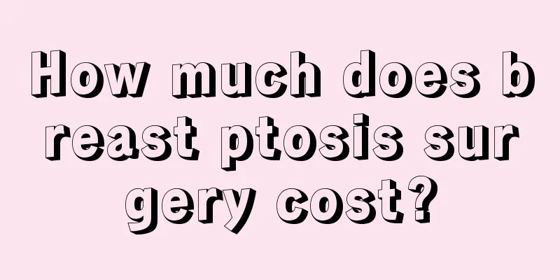 How much does breast ptosis surgery cost?