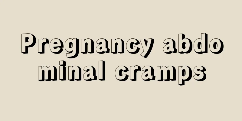 Pregnancy abdominal cramps