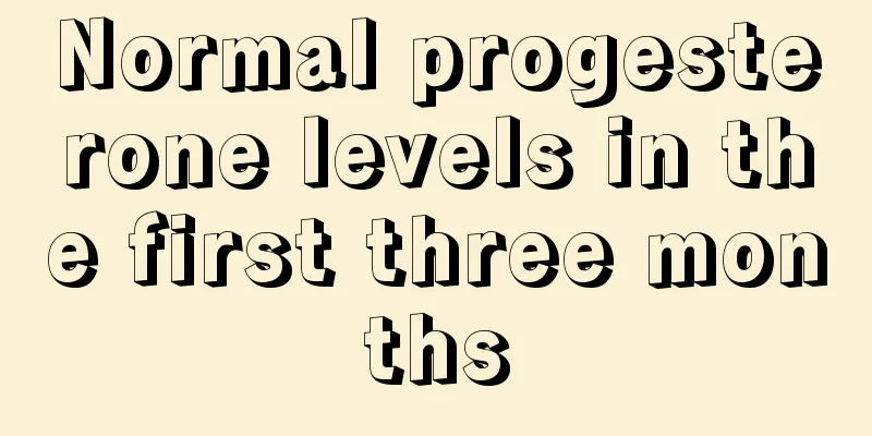 Normal progesterone levels in the first three months