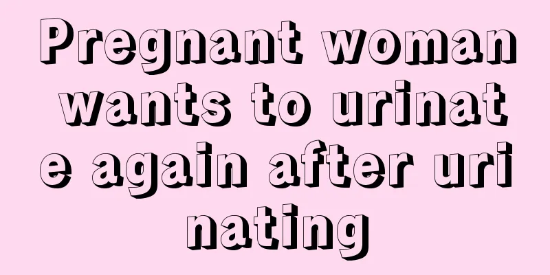 Pregnant woman wants to urinate again after urinating