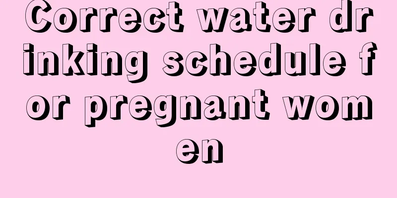 Correct water drinking schedule for pregnant women