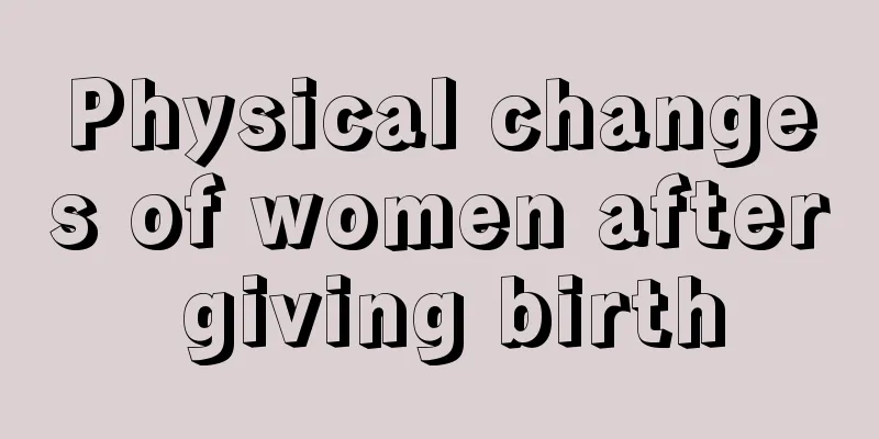 Physical changes of women after giving birth