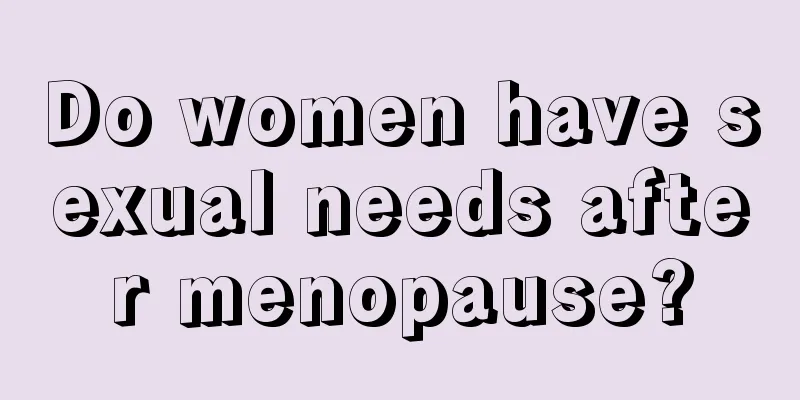 Do women have sexual needs after menopause?