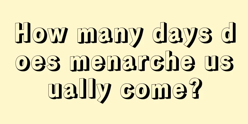 How many days does menarche usually come?