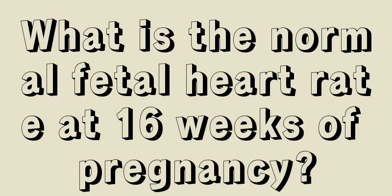 What is the normal fetal heart rate at 16 weeks of pregnancy?