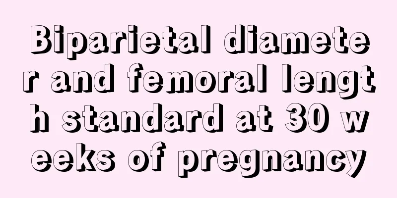 Biparietal diameter and femoral length standard at 30 weeks of pregnancy