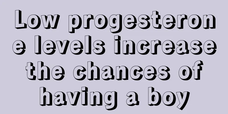 Low progesterone levels increase the chances of having a boy