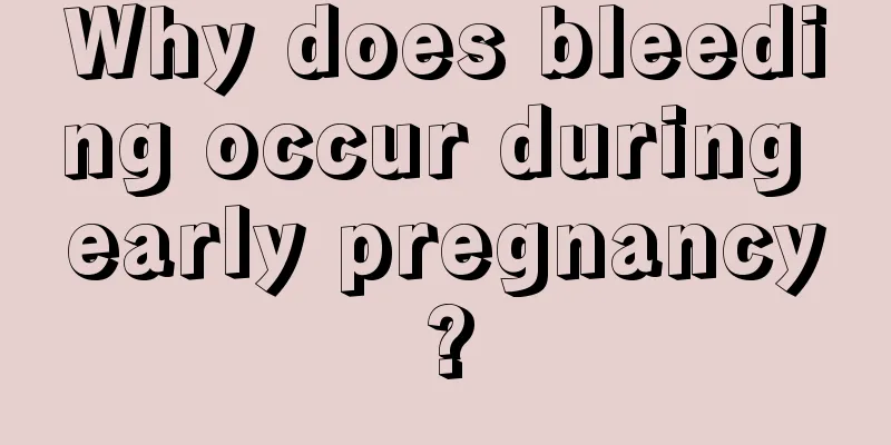 Why does bleeding occur during early pregnancy?