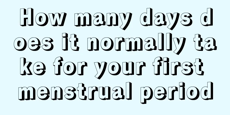 How many days does it normally take for your first menstrual period