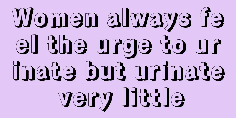 Women always feel the urge to urinate but urinate very little