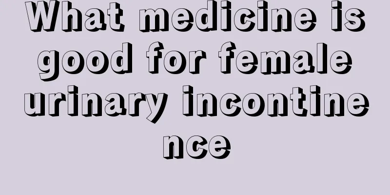 What medicine is good for female urinary incontinence