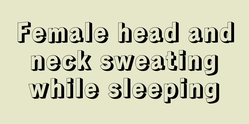 Female head and neck sweating while sleeping