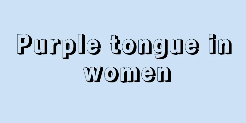 Purple tongue in women