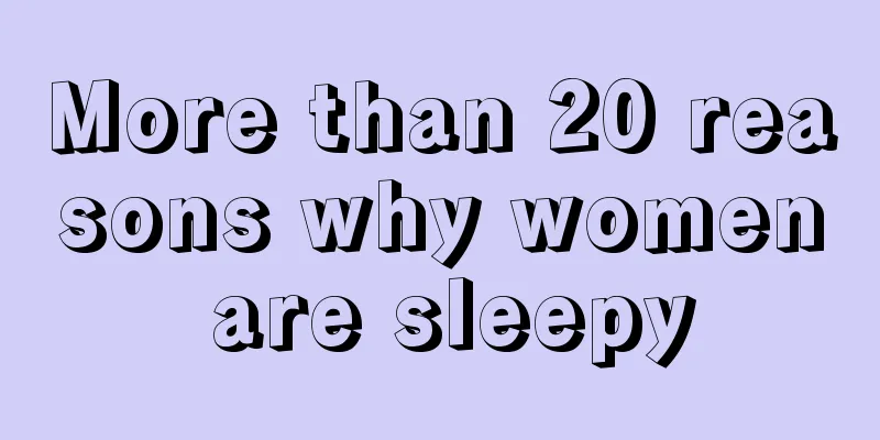 More than 20 reasons why women are sleepy