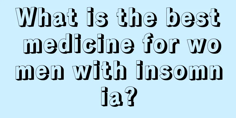 What is the best medicine for women with insomnia?