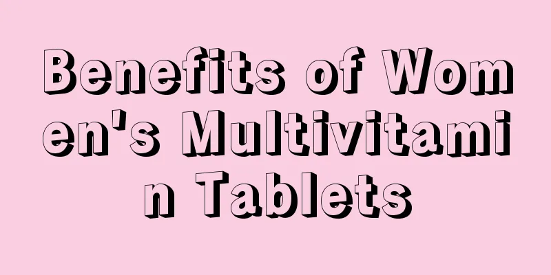 Benefits of Women's Multivitamin Tablets