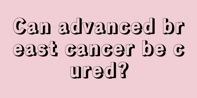 Can advanced breast cancer be cured?