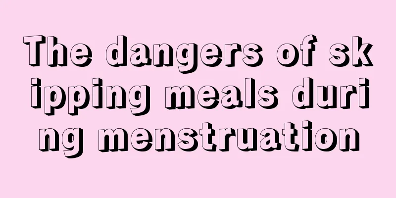 The dangers of skipping meals during menstruation