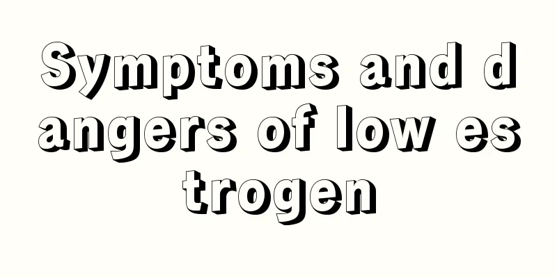 Symptoms and dangers of low estrogen