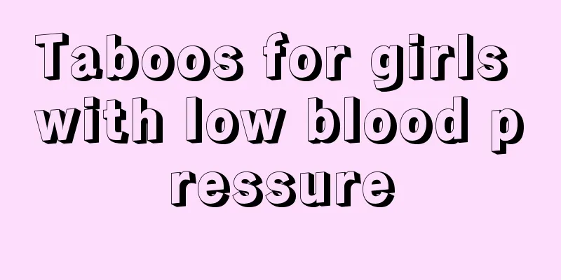 Taboos for girls with low blood pressure