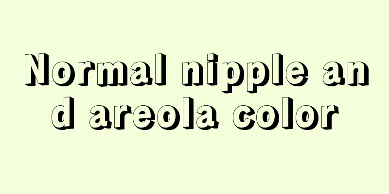 Normal nipple and areola color