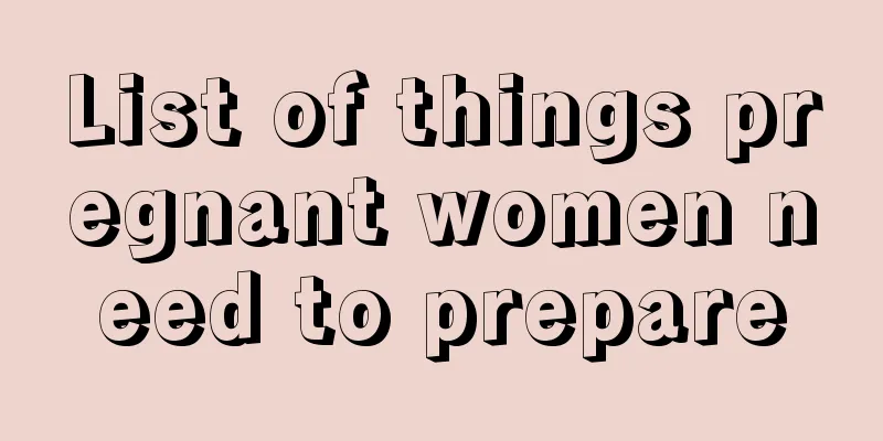 List of things pregnant women need to prepare