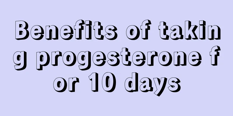 Benefits of taking progesterone for 10 days