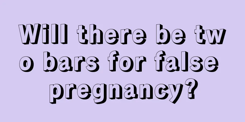 Will there be two bars for false pregnancy?