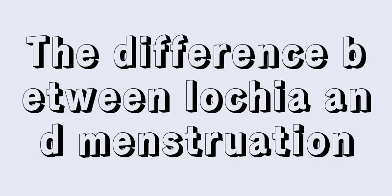 The difference between lochia and menstruation